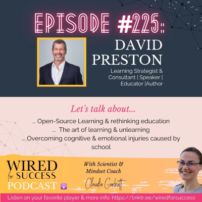 episode Unlearning School: Healing Educational Trauma & Reclaiming Curiosity with Dr. David Preston | Episode 225 artwork