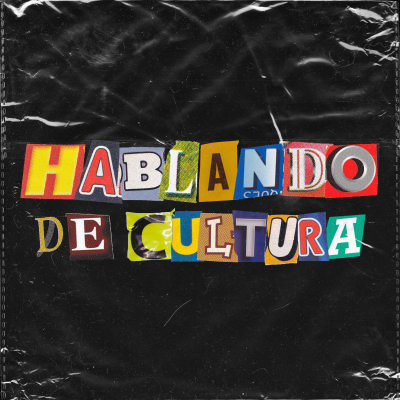 Hablando de Cultura