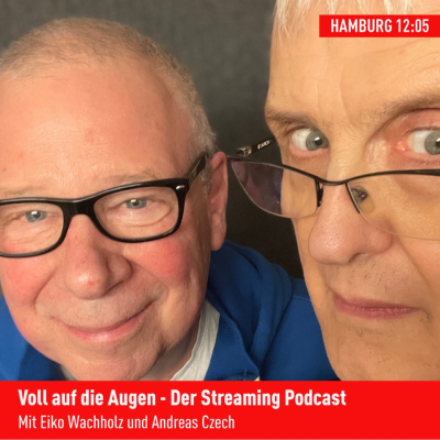 Voll auf die Augen - Der Streaming Podcast