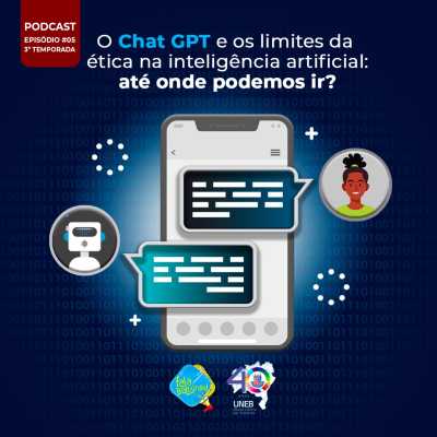 episode T3/Ep #5 - O Chat GPT e os limites da ética na inteligência artificial: até onde podemos ir? artwork