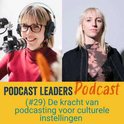 episode 29. De kracht van podcasting voor culturele instellingen met Dide Vonk artwork