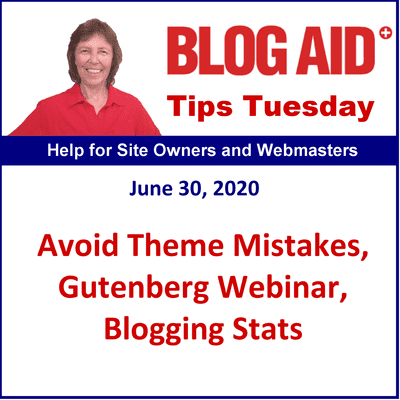 episode Tips Tuesday – Avoid Theme Mistakes, Gutenberg Webinar, Blogging Stats artwork