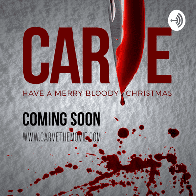 episode Carve (The Movie) podcast 1 artwork