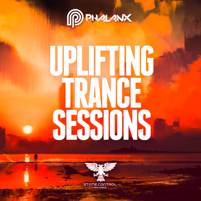 Uplifting Trance Sessions with DJ Phalanx (Trance Podcast)
