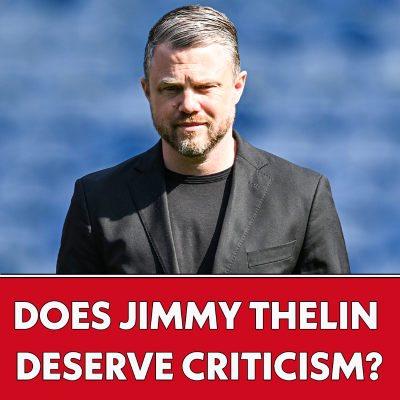 episode Does Jimmy Thelin deserve criticism? I The Football Show artwork