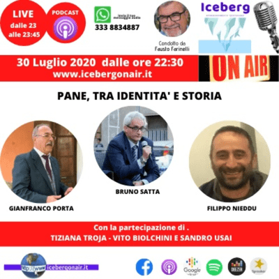 episode Puntata del 30 Luglio 2020: Il pane tra identità e storia con Gianfranco Porta, Filippo NIeddu, Bruno Satta artwork