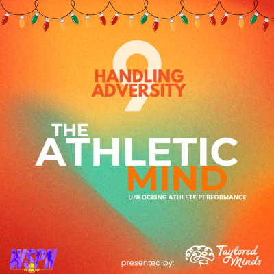 episode Day 9: Handling Adversity | 12 Days of Mental Performance artwork