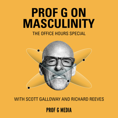 episode How to Raise Good Men — Scott Galloway & Richard Reeves Answer Your Questions artwork