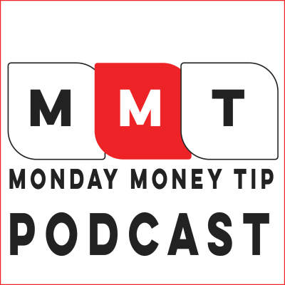 Cover image of show Monday Money Tip