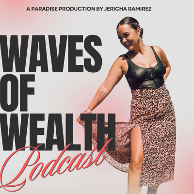 Waves of Wealth The Digital Marketing Podcast