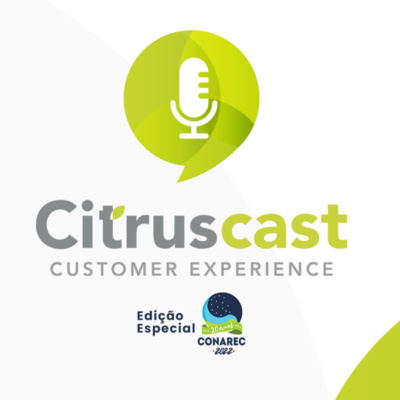 episode Entrevista com Denilson Melo do Banco do Brasil - CitrusCast ( Edição Conarec ) S01E02 artwork