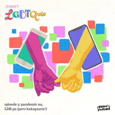 episode Pandemic na, LDR pa (pero kakayanin!) artwork