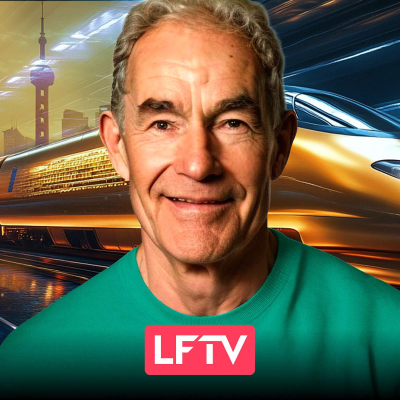episode West Misses China’s Gold Bullet Train - LFTV Ep 223 artwork