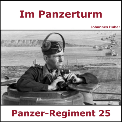 Im Panzerturm - Tagebuch eines Panzersoldaten