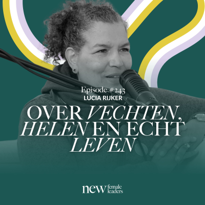 episode Van wereldkampioen naar spiritueel mentor: over vechten, helen en echt leven | Lucia Rijker artwork
