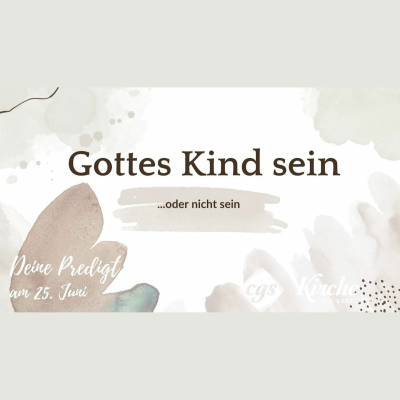 episode Gottes Kind sein ...oder nicht sein | Svenja Gerasch artwork