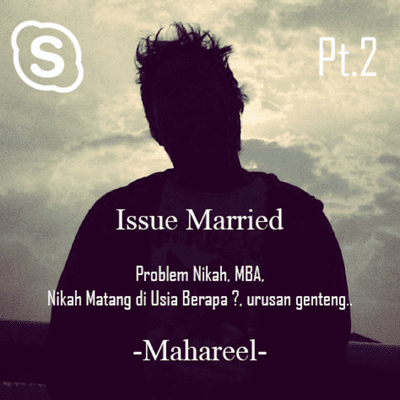 episode Issue Married - Problem Nikah, MBA, Nikah Matang di Usia Berapa ?, Urusan Genteng.. artwork