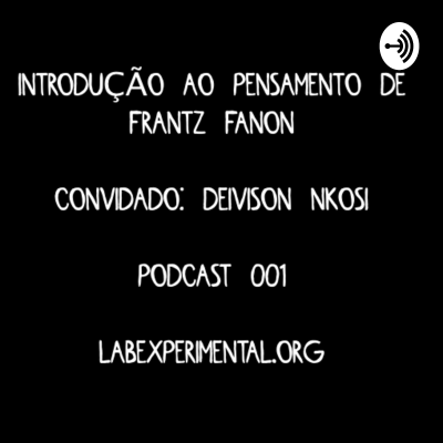 Introdução ao pensamento de Frantz Fanon - Deivison Nkosi