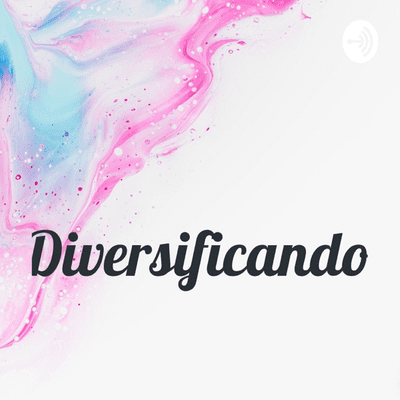 Diversificando