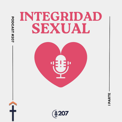 episode #207 - Integridad sexual - I Parte artwork