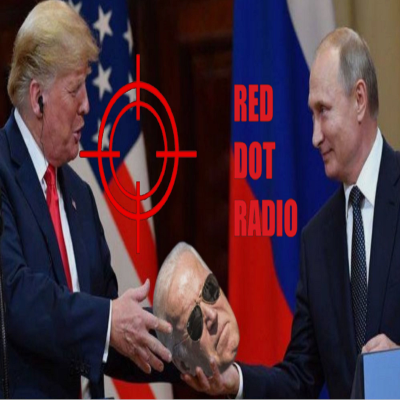episode Red Dot Radio: 2-27-2022 Deep State In Deep Trouble artwork