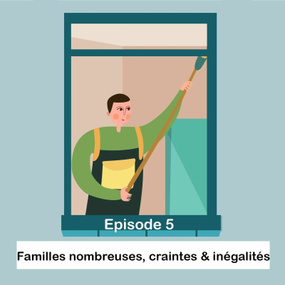 episode Confinement, familles nombreuses et inégalités artwork