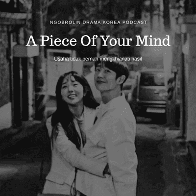 episode A Piece of Your Mind | REVIEW artwork