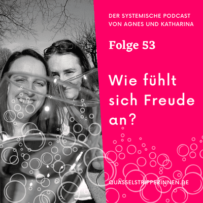 episode 53_Wie fühlt sich Freude an? artwork