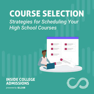 episode Course Selection: Strategies for Choosing your High School Courses artwork