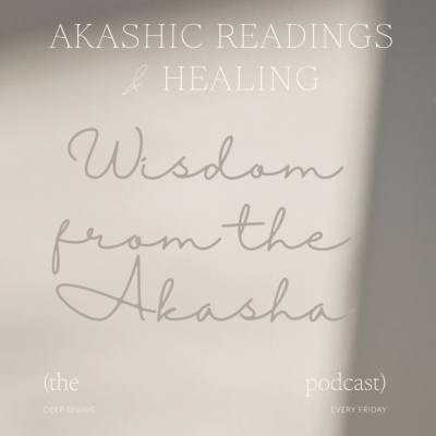 Wisdom from the Akasha