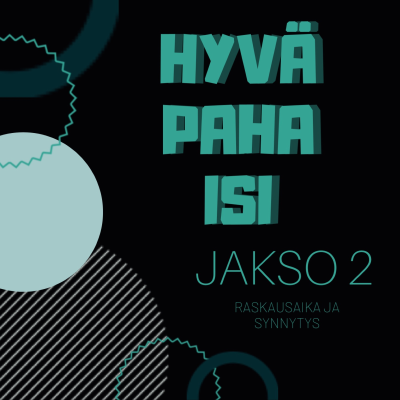 episode 2. Pahoinvointia ja puskemista artwork