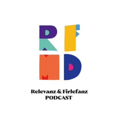 Relevanz & Firlefanz