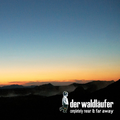 episode Der Waldläufer - Completely Near & Far Away - CD OUT NOW! artwork