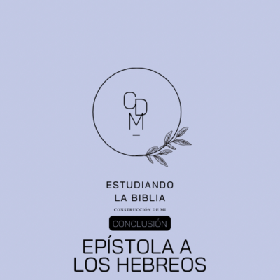 episode T2 EP465. Conclusión Hebreos: Mi aprendizaje artwork