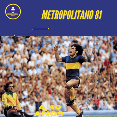 episode Episodio 40 - A 40 años del Metropolitano 81 artwork