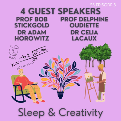episode S3E3 - Can sleep make us more creative? artwork