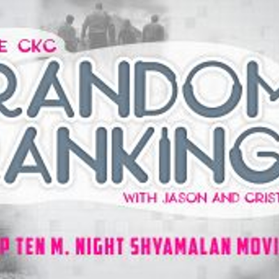 episode Random Rankings Episode 2 | Top Ten M. Night Shyamalan Movies artwork