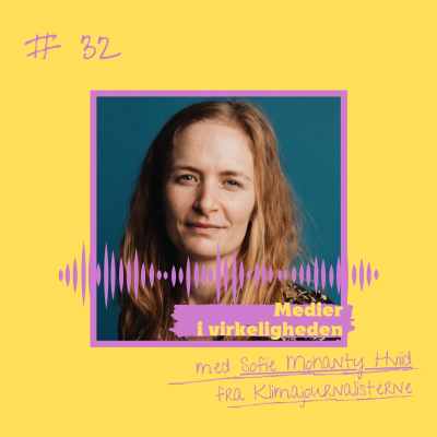episode 32. Medier i virkeligheden artwork