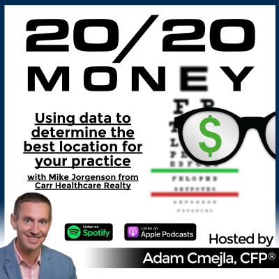 episode Using data to determine the best location for your practice with Mike Jorgenson from Carr Healthcare Realty artwork