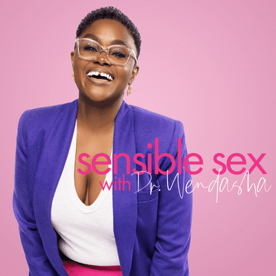 Cover image of show Sensible Sex with Dr. Wendasha