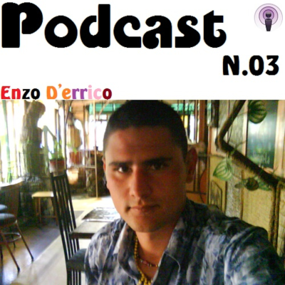 episode Enzo D'errico - PODCAST N.03 artwork