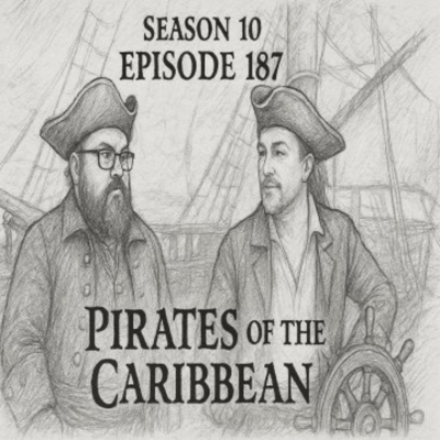 episode Season 10 Episode 187 NITNSE Podcast Topic: Pirates of the Caribbean artwork