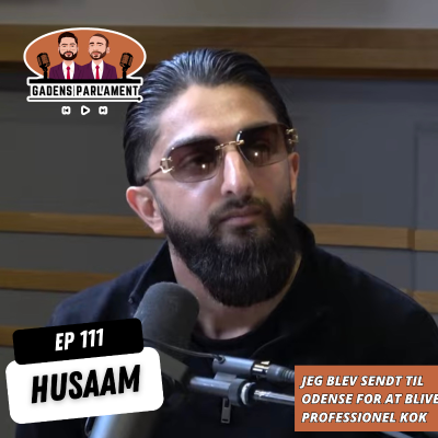 episode Gadens Parlament: EP111 - Husaam artwork