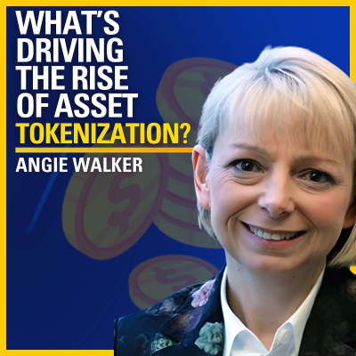 episode What’s Driving the Rise of Asset Tokenization? - Angie Walker | ATC #582 artwork