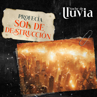 episode ¡El Sol será el Juicio Final! La Profecía que Advierte el Fin del Mundo artwork