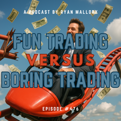 episode Fun Trading Versus Boring Trading artwork