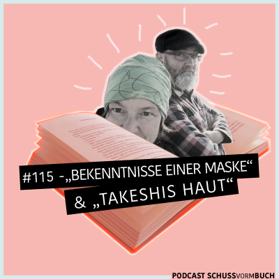 episode #115 - Japan: Takeshis Haut & Bekenntnisse einer Maske artwork