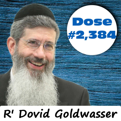 episode Double Dose #2,384: The Swimming Contest - R' Dovid Goldwasser artwork