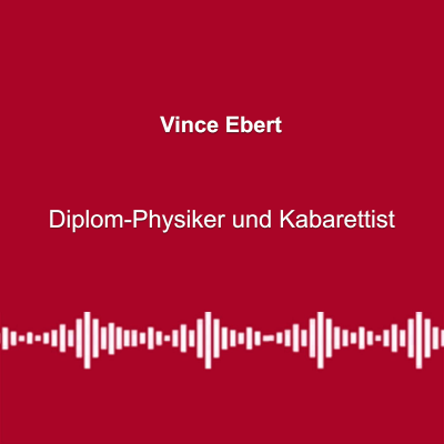 episode #313: Nur noch Feiglinge in der Wirtschaft? - mit Vince Ebert artwork