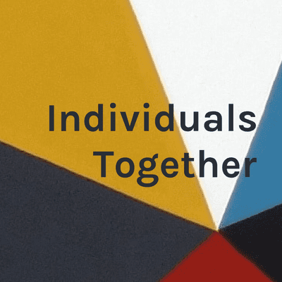 Individuals Together